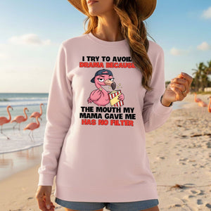 Hilarious "No Filter" Flamingo T-Shirt for Women - Sarcastic Quote Drama Tee - FlamingoAholic