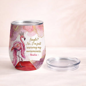 Personalized Queen Flamingo Wine Tumbler - Funny Single Woman Gift - FlamingoAholic