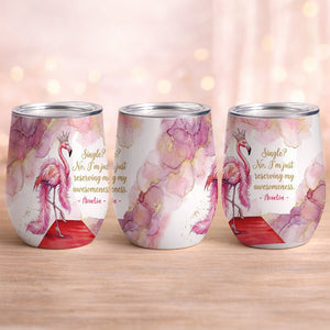 Personalized Queen Flamingo Wine Tumbler - Funny Single Woman Gift - FlamingoAholic