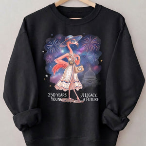 250 Years Young A Legacy A Future Flamingo July 4th Shirt - FlamingoAholic
