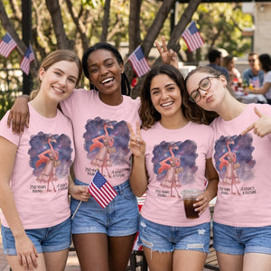250 Years Young A Legacy A Future Flamingo July 4th Shirt - FlamingoAholic