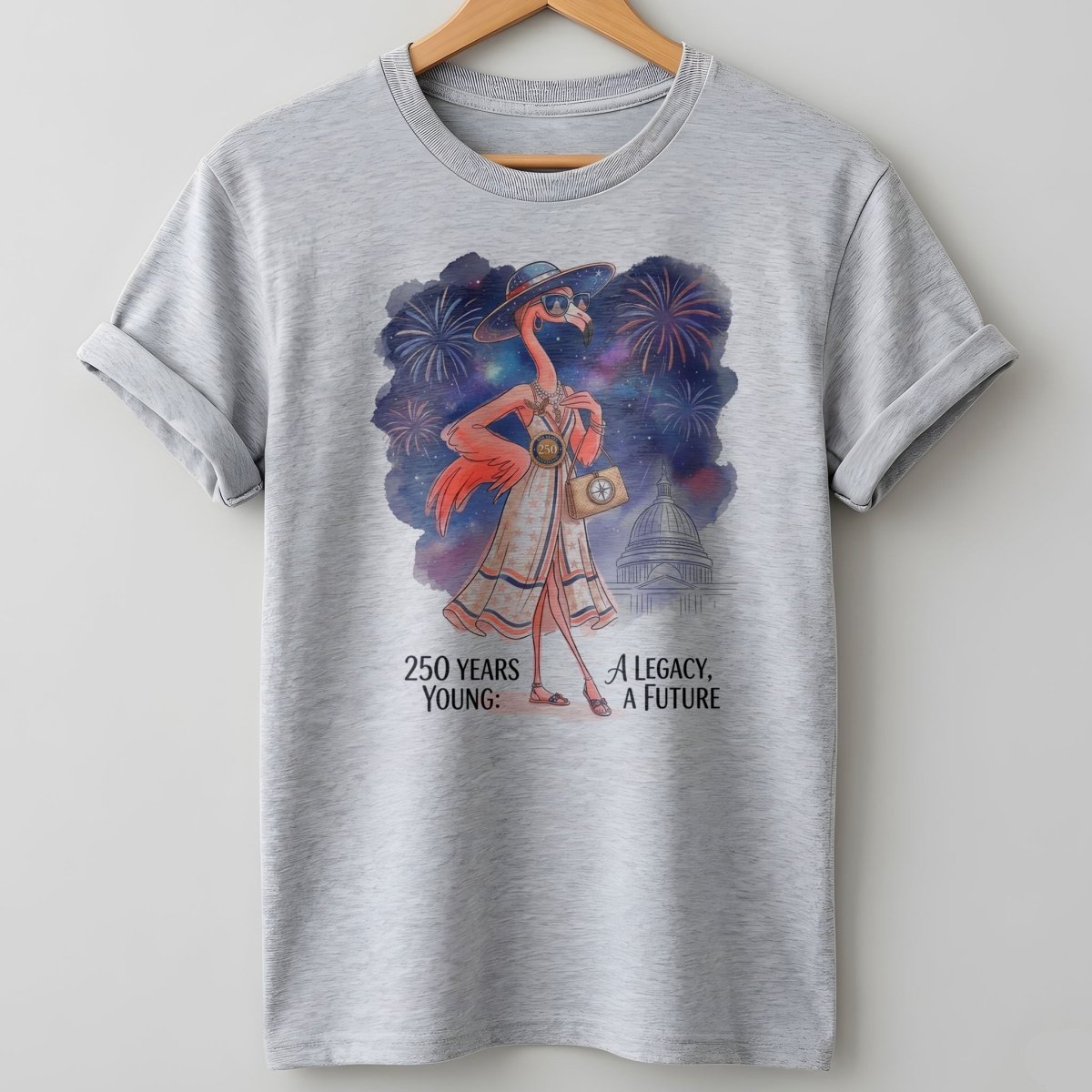 250 Years Young A Legacy A Future Flamingo July 4th Shirt - FlamingoAholic