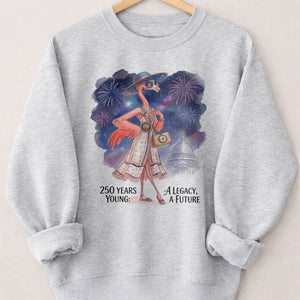 250 Years Young A Legacy A Future Flamingo July 4th Shirt - FlamingoAholic
