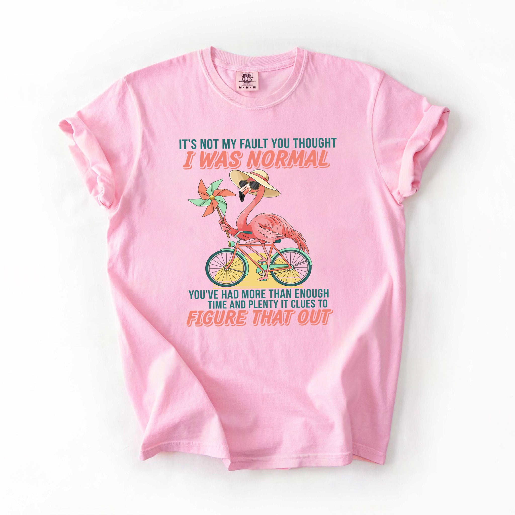 Sassy Flamingo "I Was Not Normal" Graphic T-Shirt - Funny Quote Tee for Women