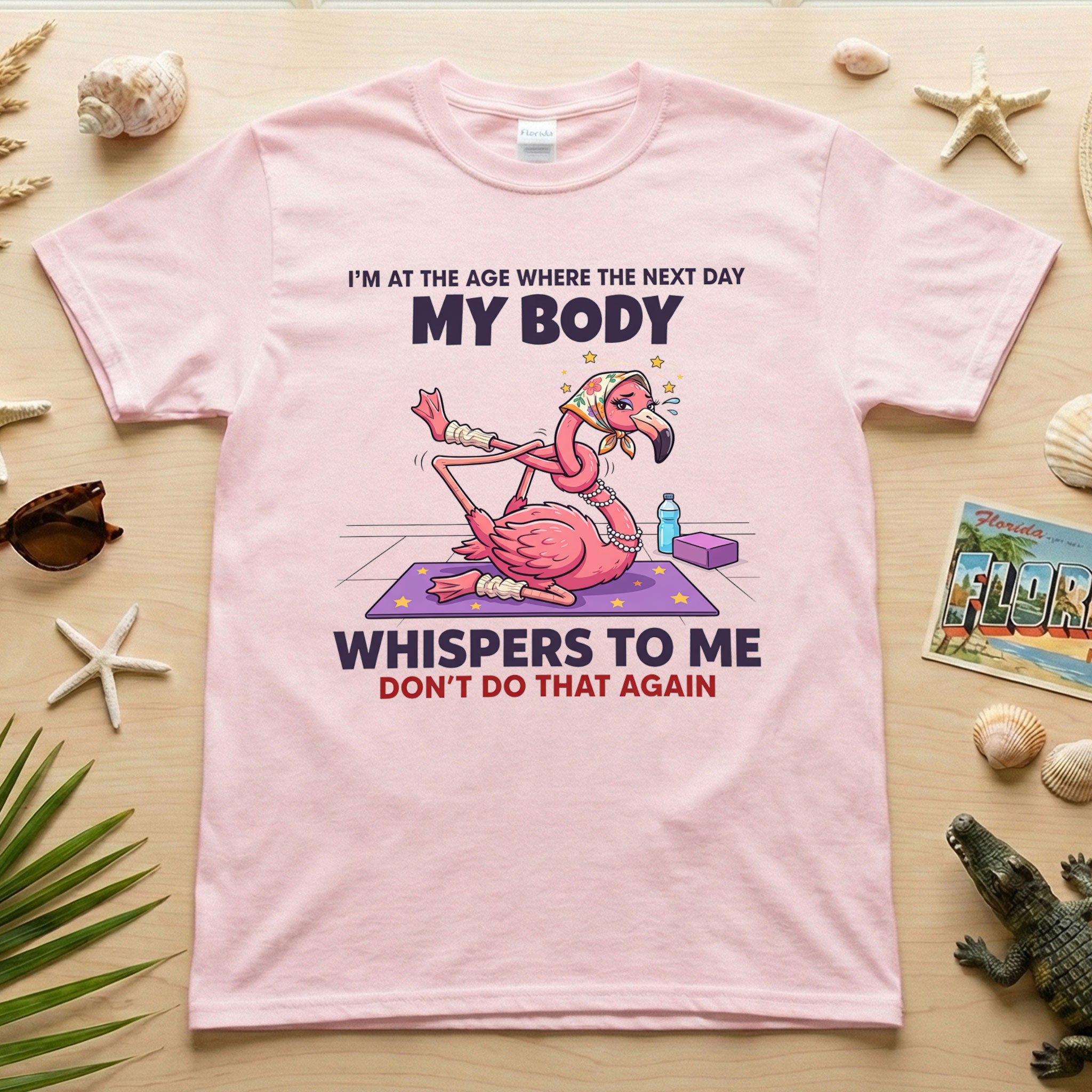 Funny Aging Recovery Flamingo T-Shirt – "My Body Whispers Don't Do That Again" Middle Age Humor Tee
