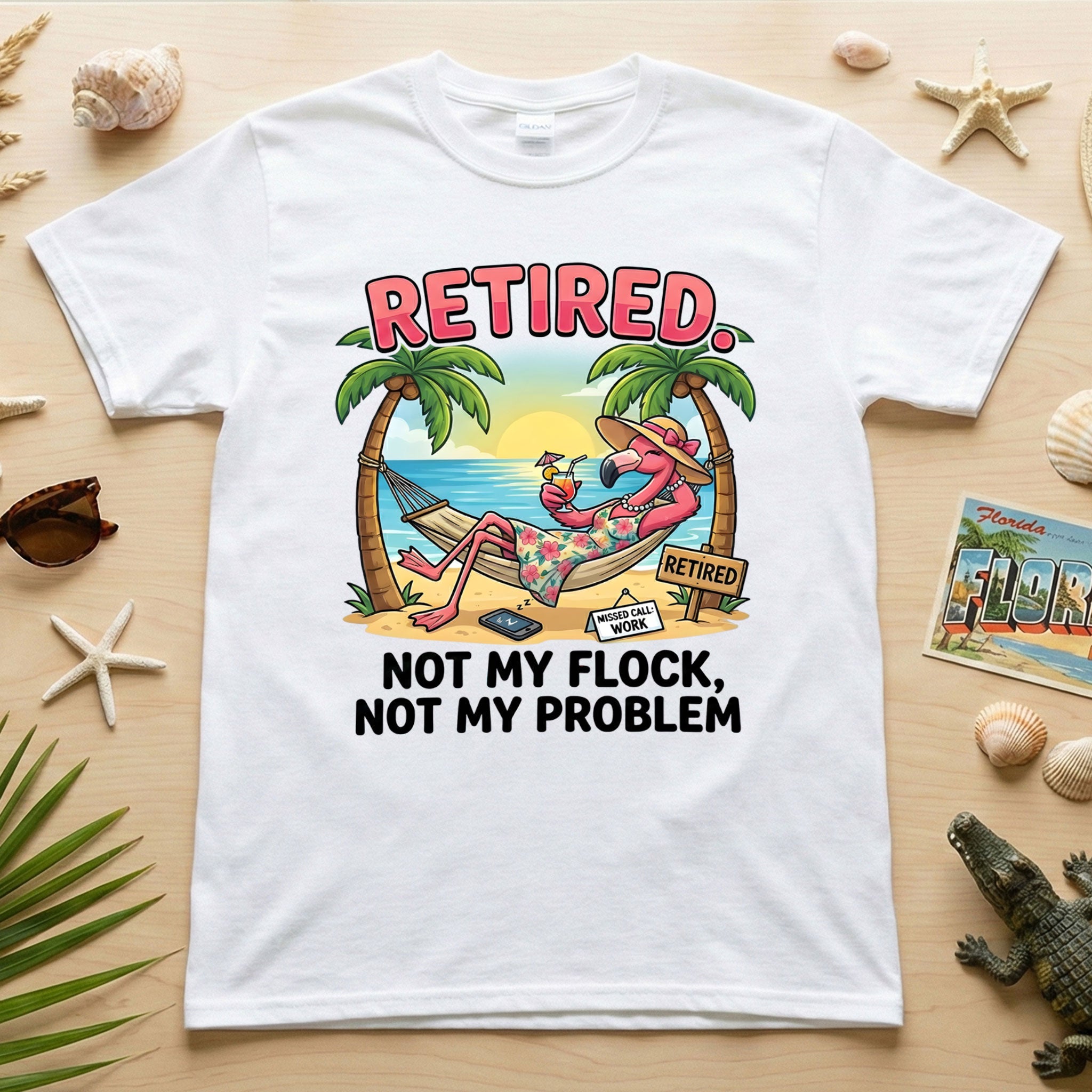 Sarcastic Tropical Retired Flamingo T-Shirt - Not My Flock, Not My Problem Gift