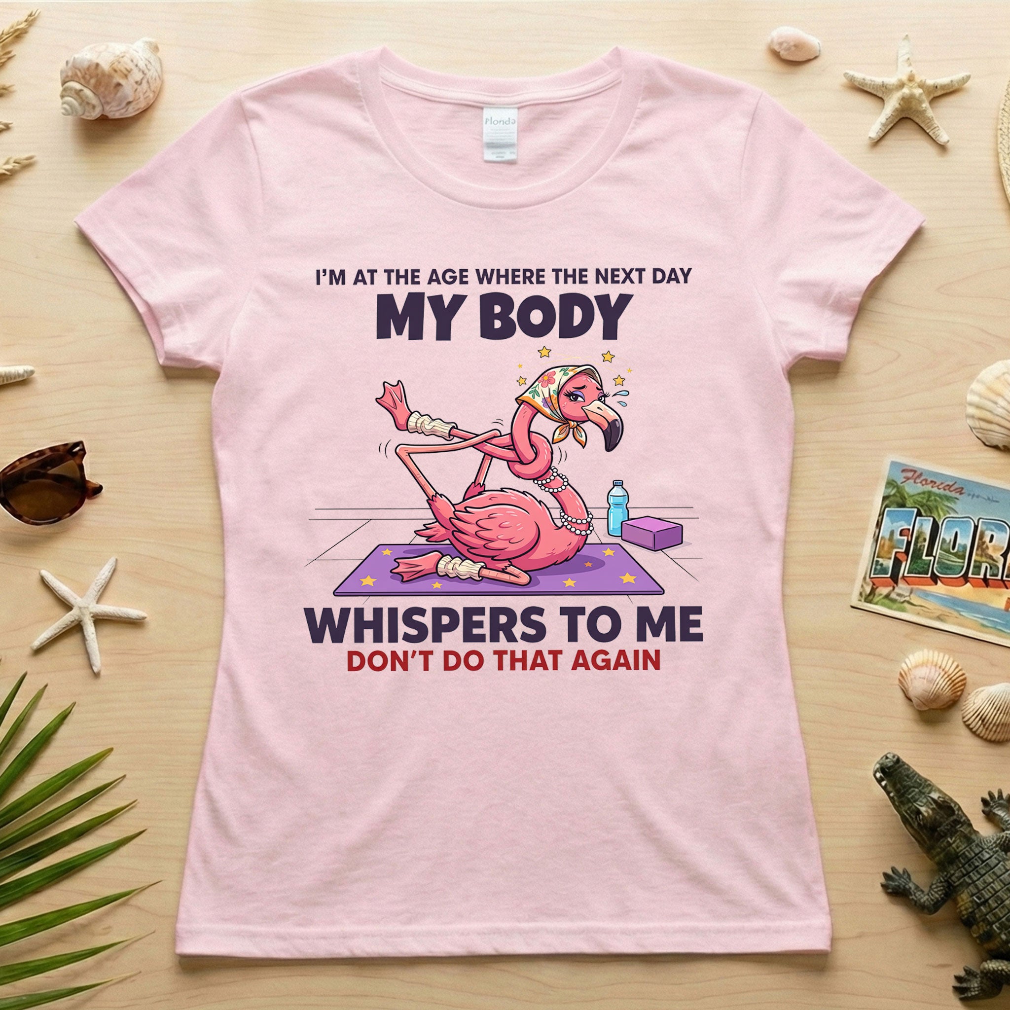 Funny Aging Recovery Flamingo T-Shirt – "My Body Whispers Don't Do That Again" Middle Age Humor Tee