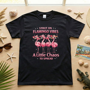 A Little Chaos - Flamingo Shirt - FlamingoAholic