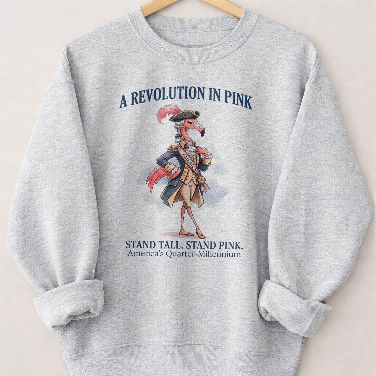 A Revolution In Pink Patriotic Flamingo America's 250 Years Shirt - FlamingoAholic