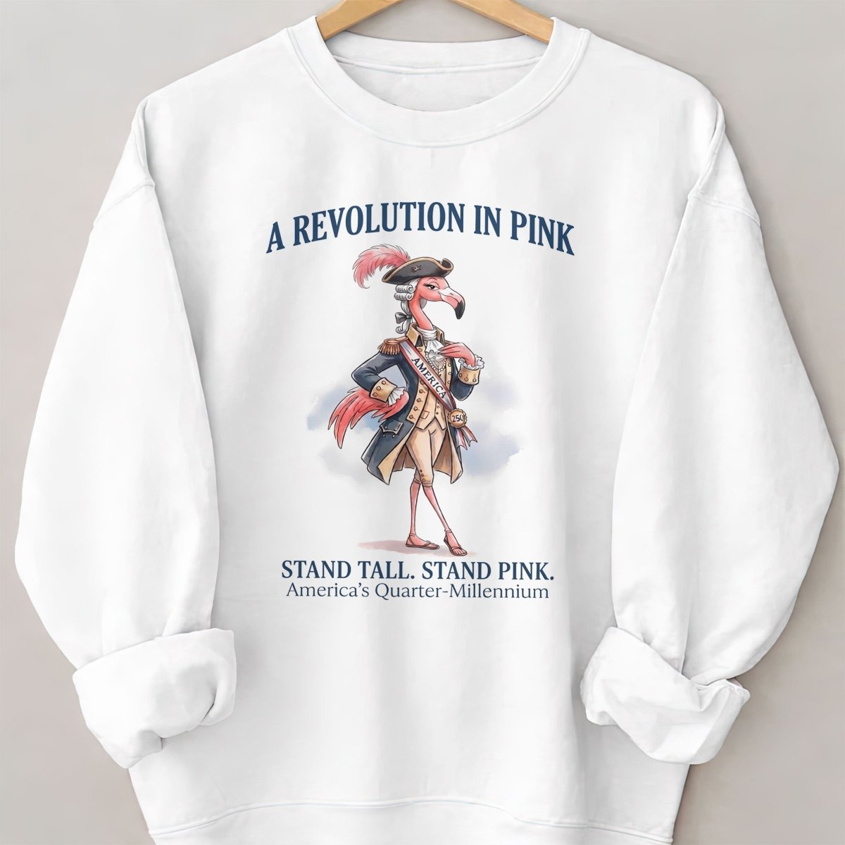 A Revolution In Pink Patriotic Flamingo America's 250 Years Shirt - FlamingoAholic