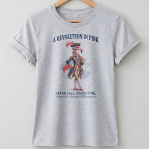 A Revolution In Pink Patriotic Flamingo America's 250 Years Shirt - FlamingoAholic