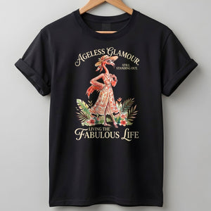 Ageless Glamour Still Standing Out Living The Fabulous Life Flamingo Shirt - FlamingoAholic