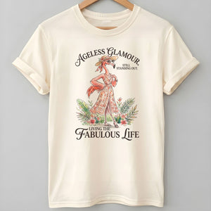 Ageless Glamour Still Standing Out Living The Fabulous Life Flamingo Shirt - FlamingoAholic