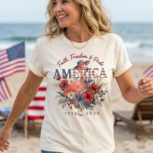 America 250 Faith Freedom Pride - Patriotic Flamingo T-Shirt - FlamingoAholic