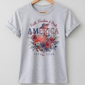 America 250 Faith Freedom Pride - Patriotic Flamingo T-Shirt - FlamingoAholic