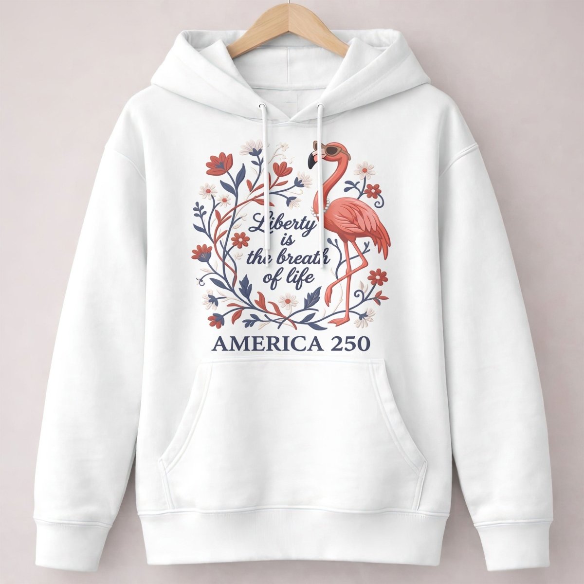 America 250 Liberty Is The Breath Of Life - Patriotic Flamingo T-Shirt - FlamingoAholic