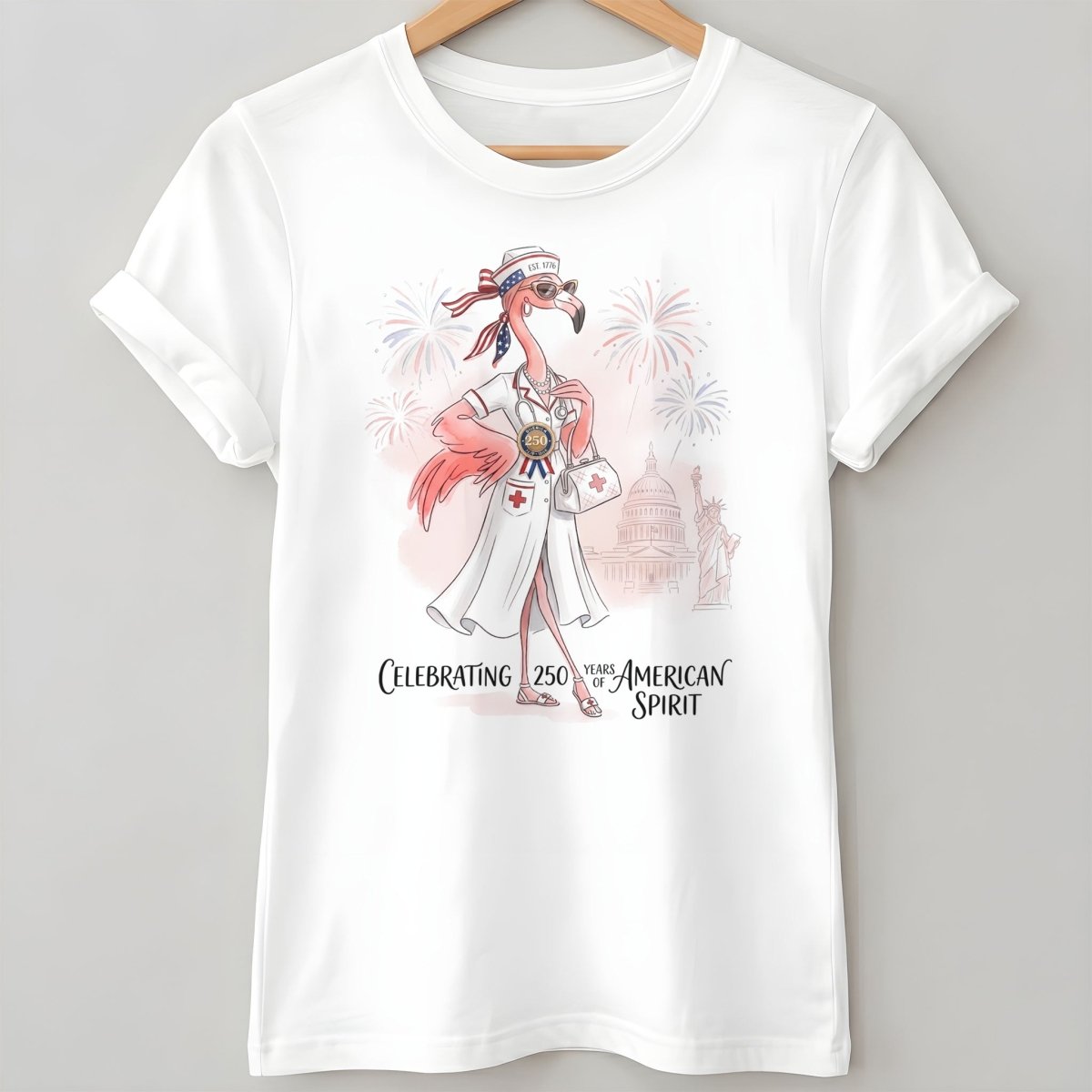 America 250 Years of American Spirit Nurse Flamingo Shirt - FlamingoAholic