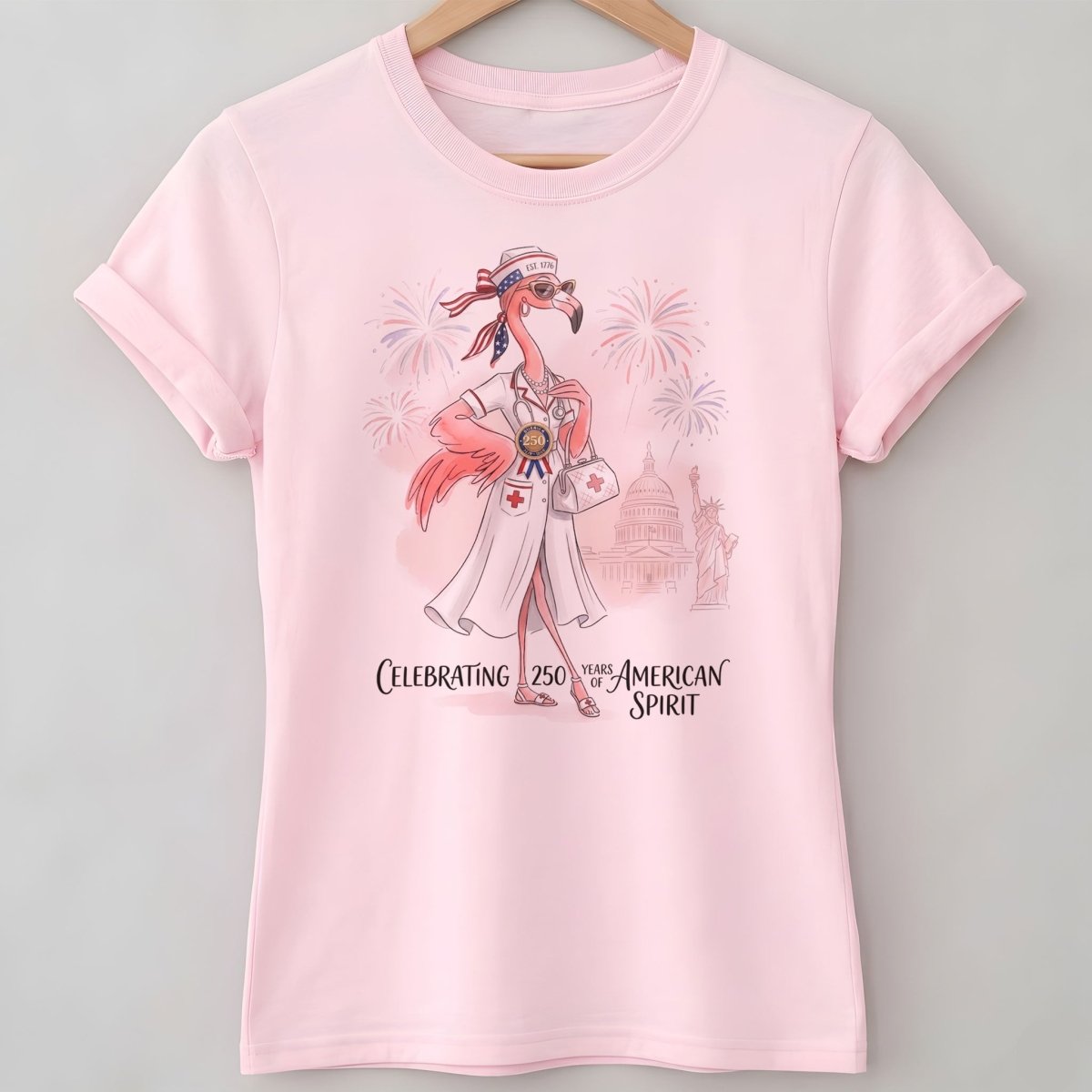 America 250 Years of American Spirit Nurse Flamingo Shirt - FlamingoAholic