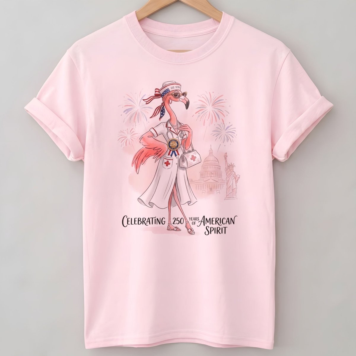 America 250 Years of American Spirit Nurse Flamingo Shirt - FlamingoAholic