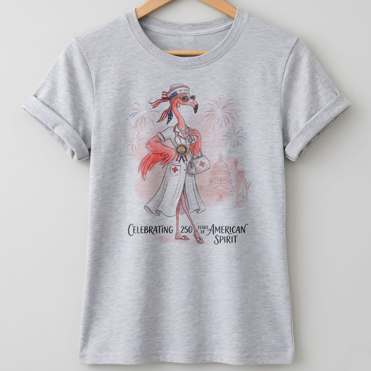 America 250 Years of American Spirit Nurse Flamingo Shirt - FlamingoAholic