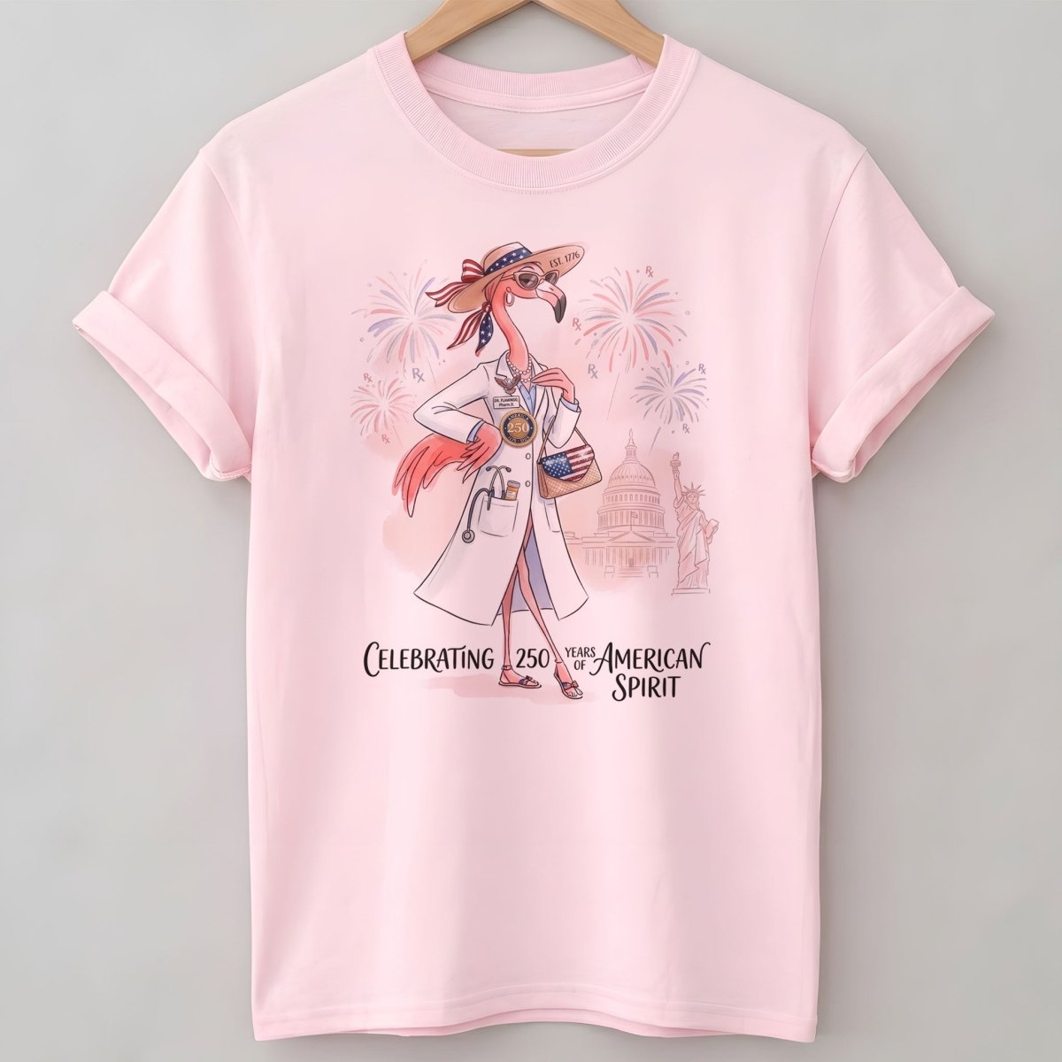 America 250 Years of American Spirit Pharmacist Flamingo Shirt - FlamingoAholic