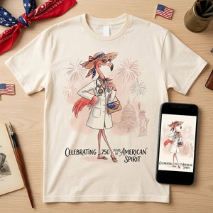 America 250 Years of American Spirit Physician Assistant Flamingo Shirt - FlamingoAholic
