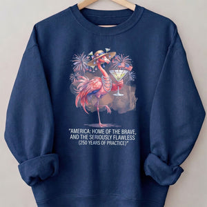 America Home of the Brave Seriously Flawless Flamingo July 4th Shirt - FlamingoAholic