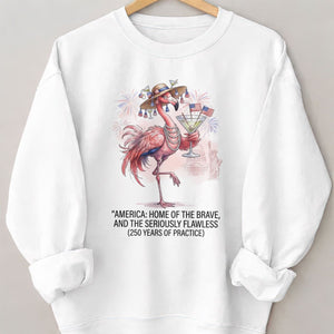 America Home of the Brave Seriously Flawless Flamingo July 4th Shirt - FlamingoAholic