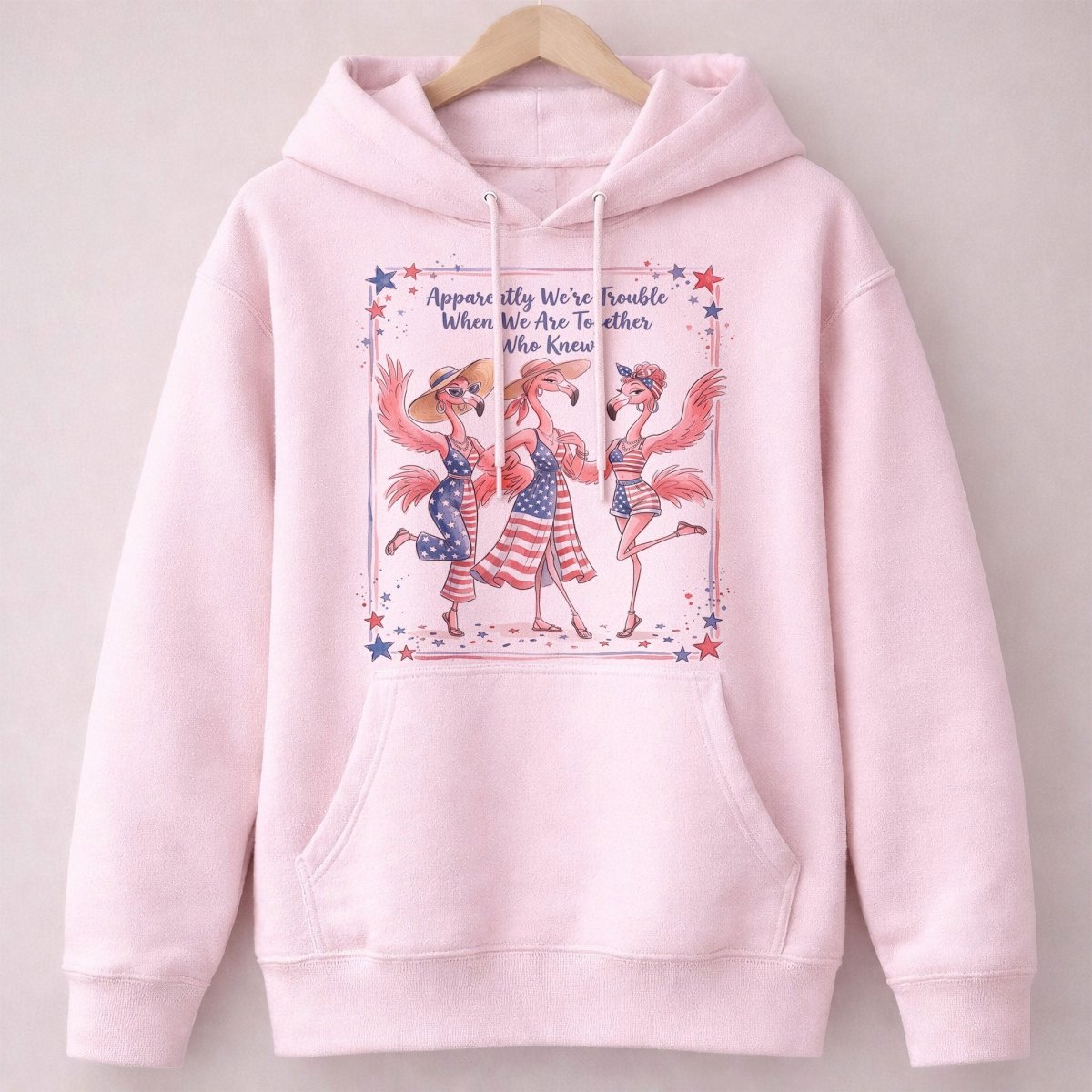 Apparently We're Trouble Flamingo Besties Patriotic July 4th Shirt - FlamingoAholic