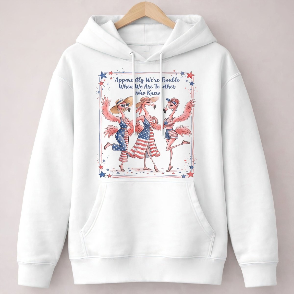 Apparently We're Trouble Flamingo Besties Patriotic July 4th Shirt - FlamingoAholic
