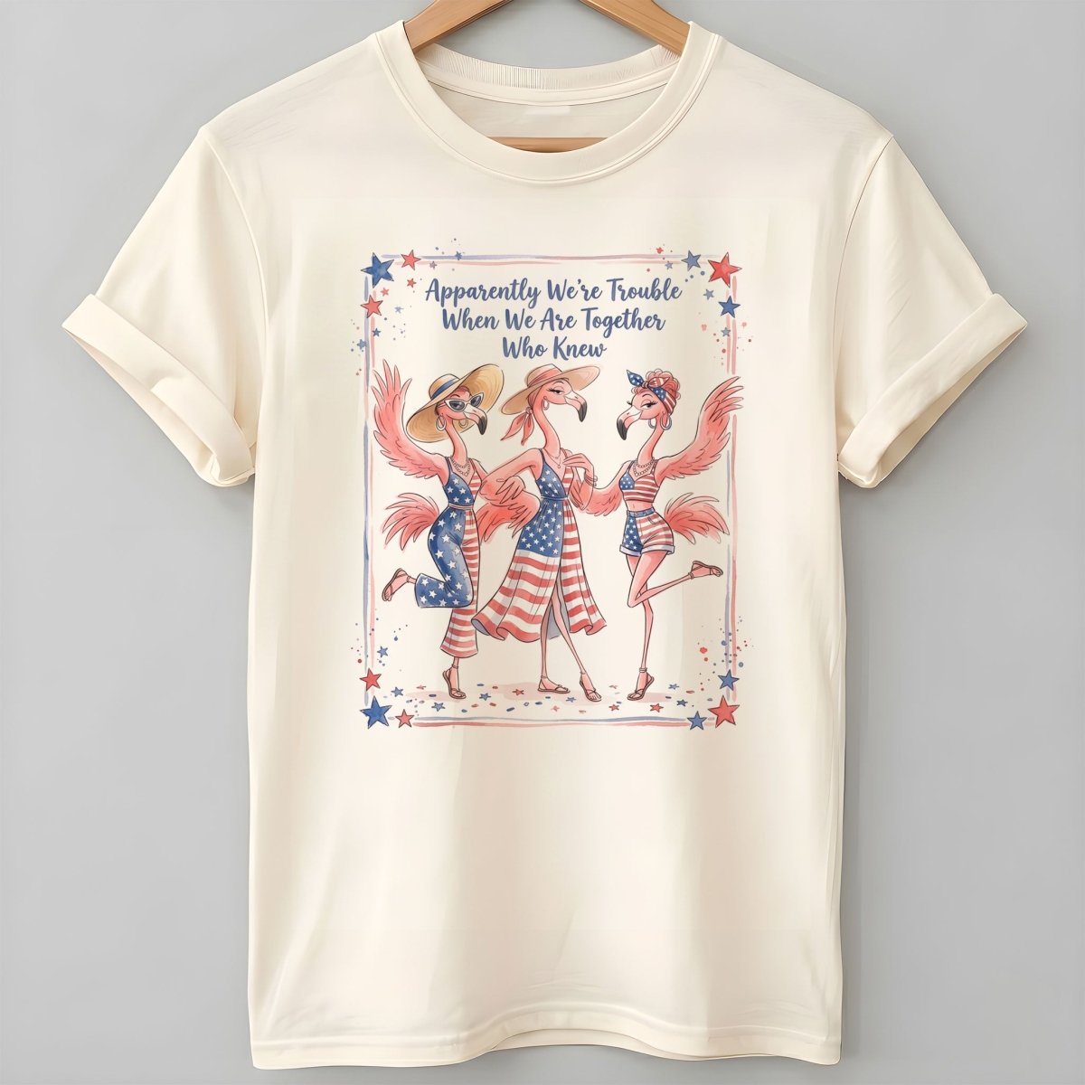 Apparently We're Trouble Flamingo Besties Patriotic July 4th Shirt - FlamingoAholic