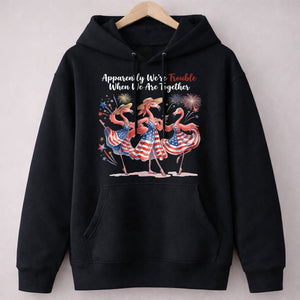 Apparently We're Trouble Flamingo Besties Patriotic July 4th Shirt - FlamingoAholic