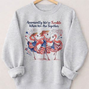 Apparently We're Trouble Flamingo Besties Patriotic July 4th Shirt - FlamingoAholic
