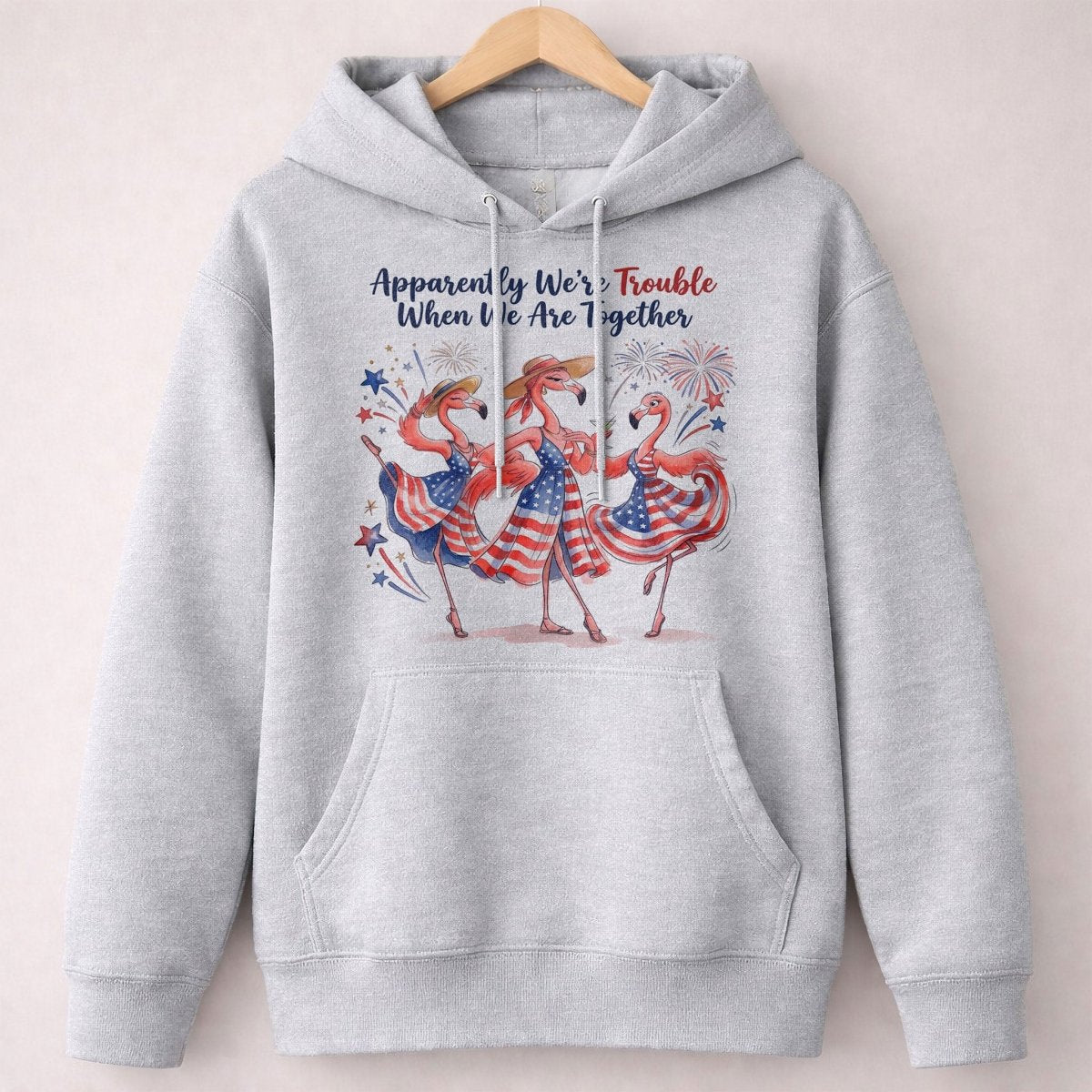 Apparently We're Trouble Flamingo Besties Patriotic July 4th Shirt - FlamingoAholic