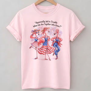 Apparently We're Trouble When We Are Together Flamingo Besties Shirt - FlamingoAholic