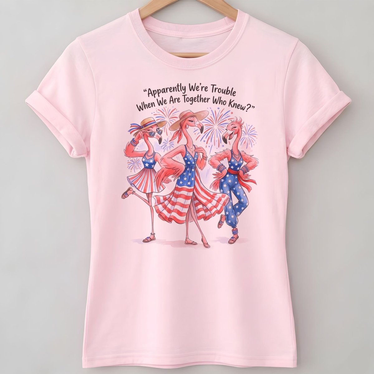 Apparently We're Trouble When We Are Together Flamingo Besties Shirt - FlamingoAholic
