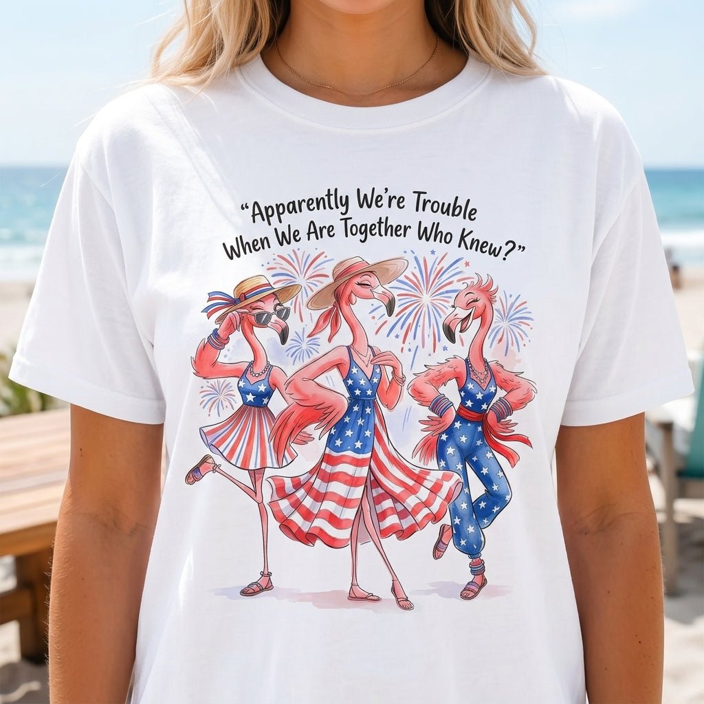 Apparently We're Trouble When We Are Together Flamingo Besties Shirt - FlamingoAholic