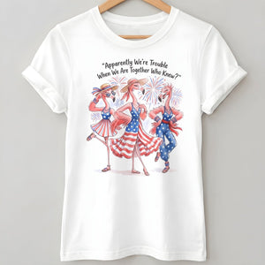Apparently We're Trouble When We Are Together Flamingo Besties Shirt - FlamingoAholic