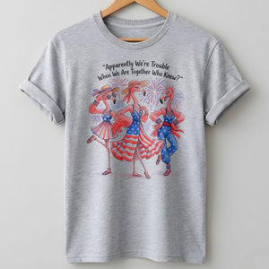 Apparently We're Trouble When We Are Together Flamingo Besties Shirt - FlamingoAholic