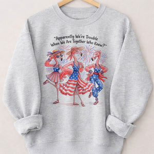 Apparently We're Trouble When We Are Together Flamingo Besties Shirt - FlamingoAholic