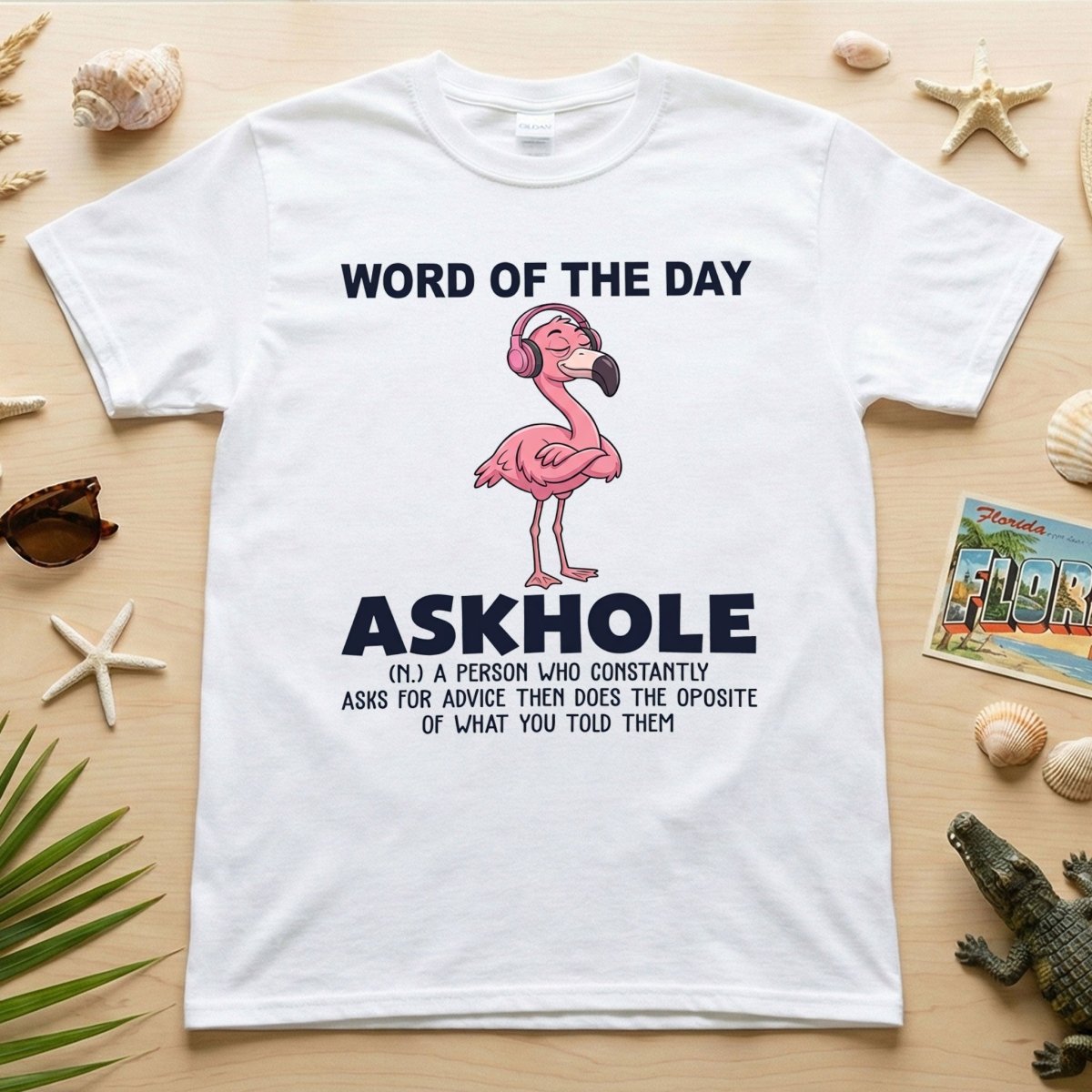 Askhole Word of the Day Flamingo T-Shirt - Funny Sarcastic Definition Graphic Tee Gift - FlamingoAholic