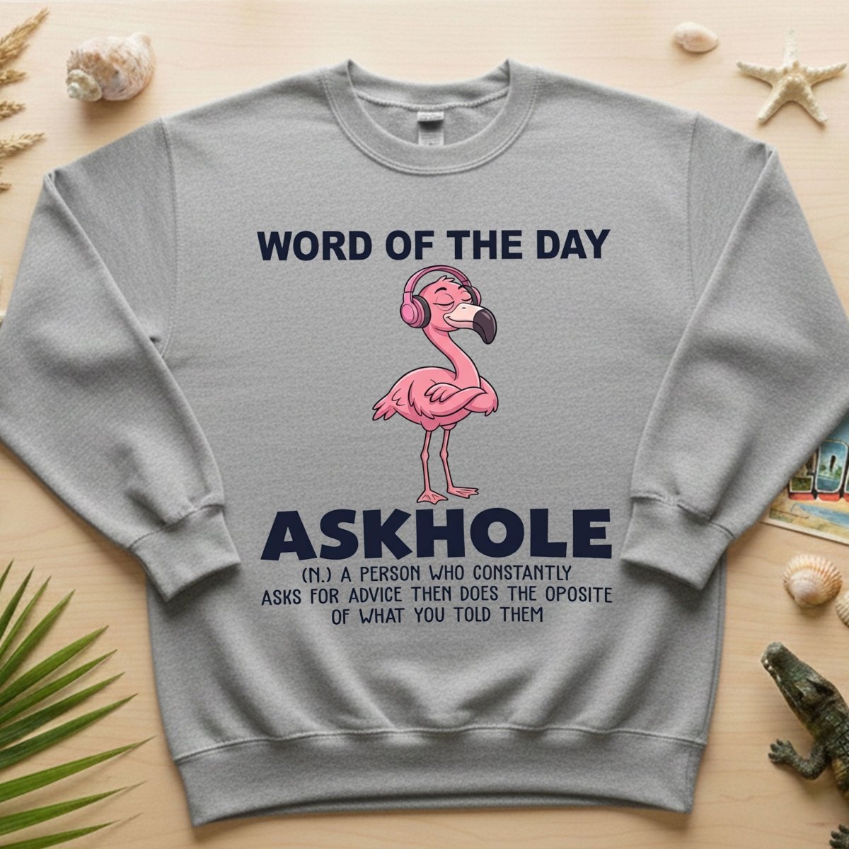 Askhole Word of the Day Flamingo T-Shirt - Funny Sarcastic Definition Graphic Tee Gift - FlamingoAholic