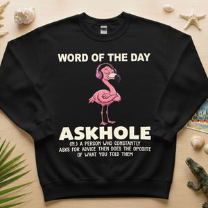 Askhole Word of the Day Flamingo T-Shirt - Funny Sarcastic Definition Graphic Tee Gift - FlamingoAholic