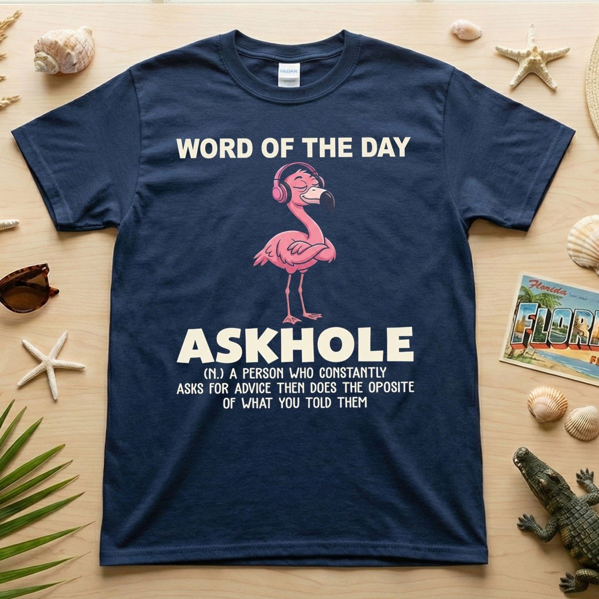 Askhole Word of the Day Flamingo T-Shirt - Funny Sarcastic Definition Graphic Tee Gift - FlamingoAholic