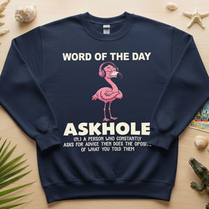 Askhole Word of the Day Flamingo T-Shirt - Funny Sarcastic Definition Graphic Tee Gift - FlamingoAholic