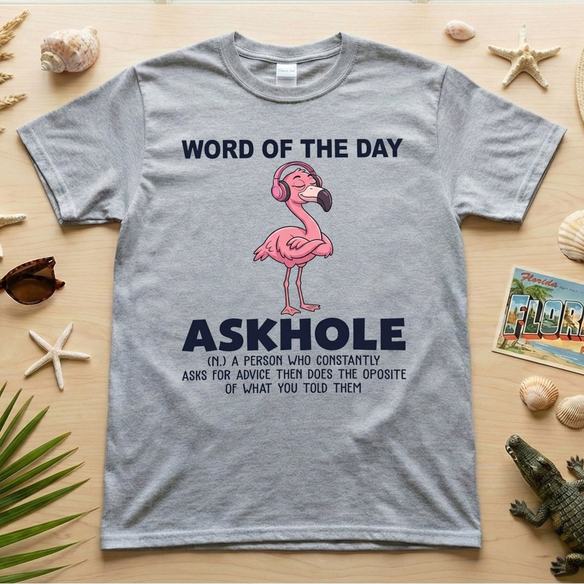Askhole Word of the Day Flamingo T-Shirt - Funny Sarcastic Definition Graphic Tee Gift - FlamingoAholic