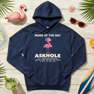 Askhole Word of the Day Flamingo T-Shirt - Funny Sarcastic Definition Graphic Tee Gift - FlamingoAholic