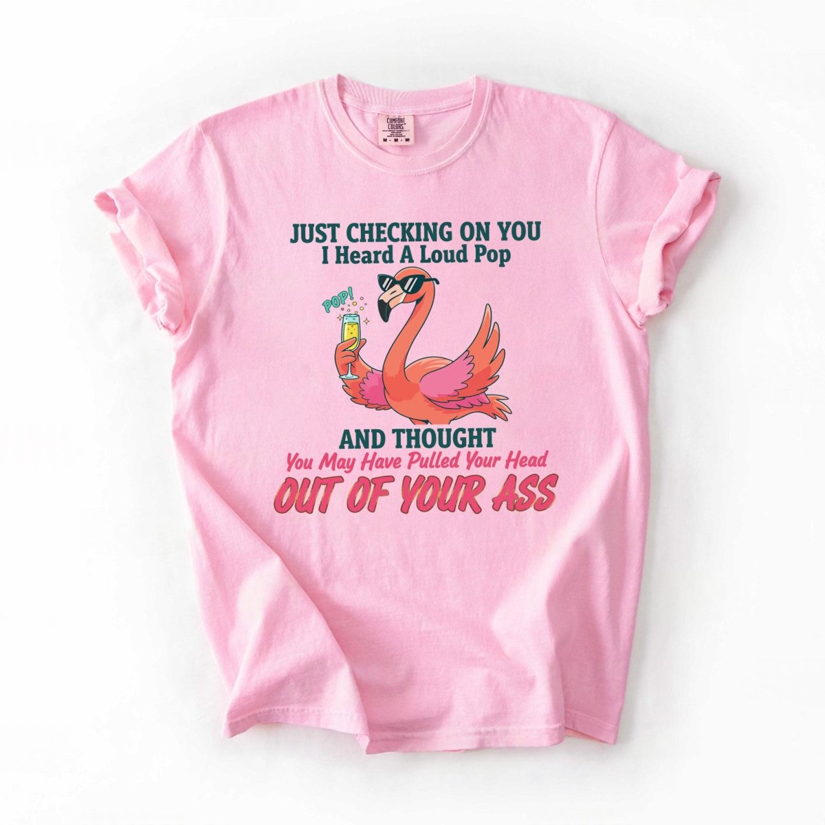Bold Sarcastic Flamingo Graphic Tee - Hilariously Rude Quote Shirt - FlamingoAholic