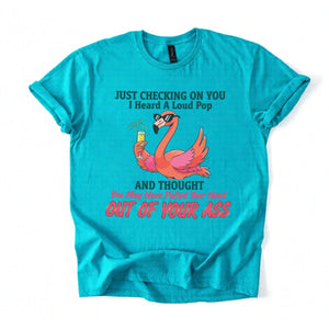 Bold Sarcastic Flamingo Graphic Tee - Hilariously Rude Quote Shirt - FlamingoAholic