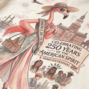 Celebrating 250 Years of The American Spirit Semicentennial Tee - FlamingoAholic